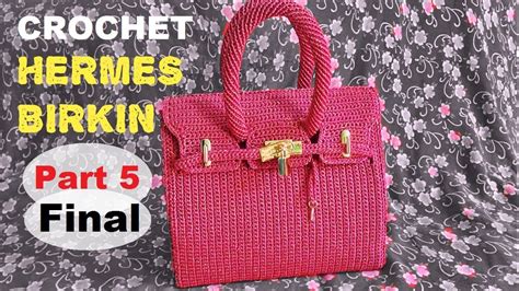 youtube tutorial pochette hermes a crochet|How to Crochet Hermes Birkin Bag Part 1 .